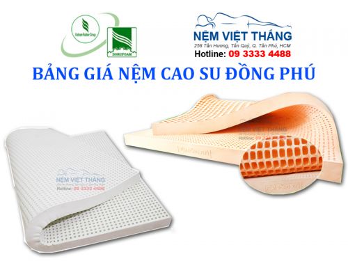 Bảng Giá Nệm Cao Su Đồng Phú Mới Nhất 2020