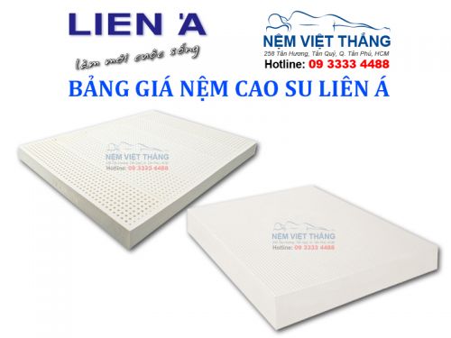 Bảng Giá Nệm Cao Su Liên Á Mới Cập Nhật