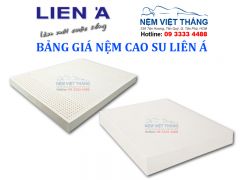 Bảng Giá Nệm Cao Su Liên Á Mới Cập Nhật