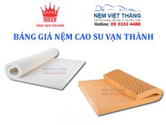 Bảng Giá Nệm Cao Su Vạn Thành Mới Nhất 2020